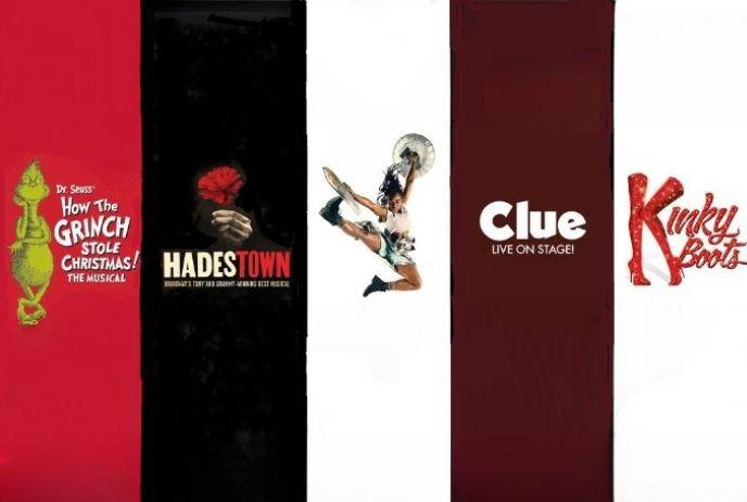 A poster of Grinch, Hadestown, dancer, Clue Live, and Kinky Boots in a row.